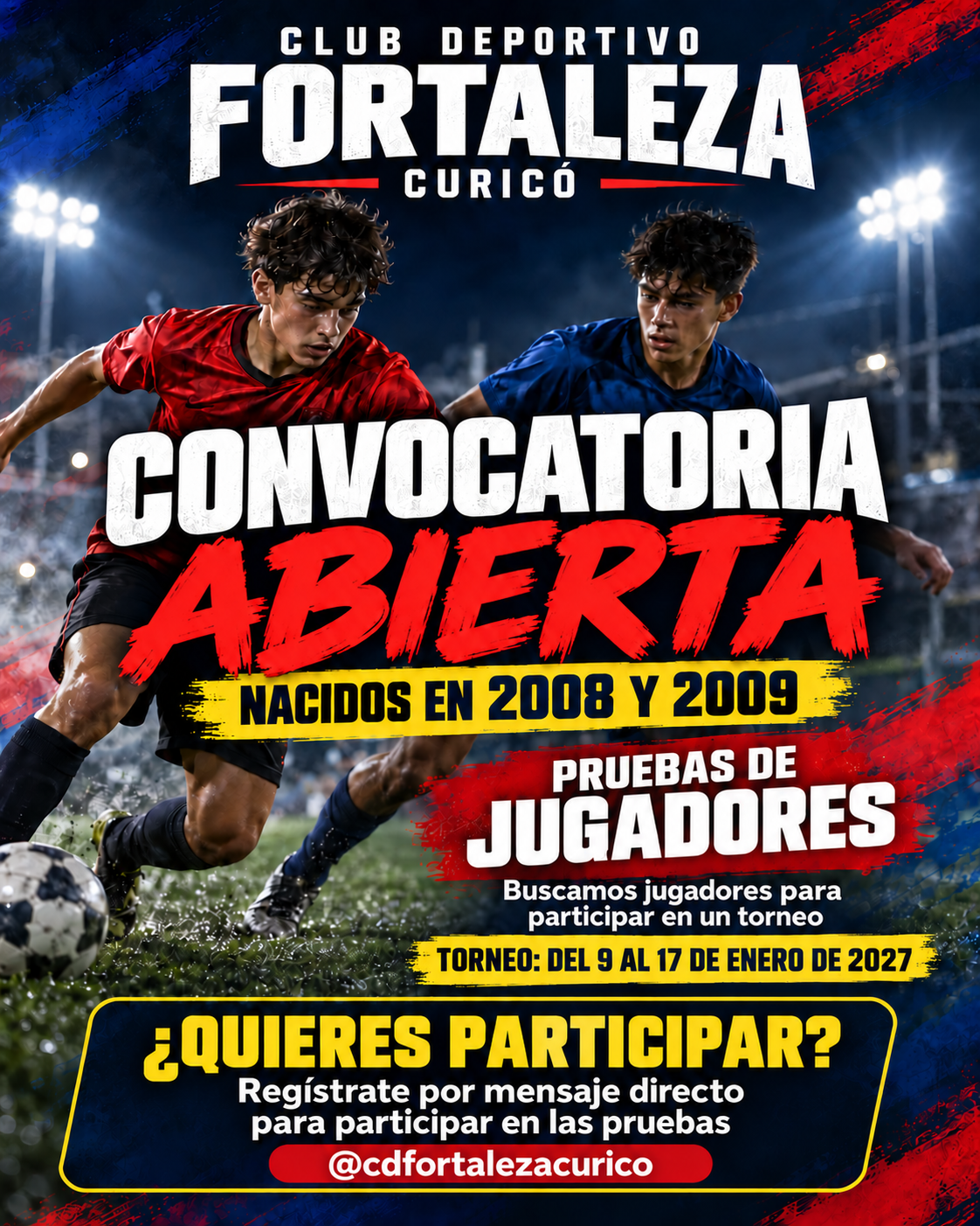 Convocatoria abierta CD Fortaleza Curicó: pruebas de jugadores nacidos en 2008 y 2009 para el torneo del 9 al 17 de enero de 2027